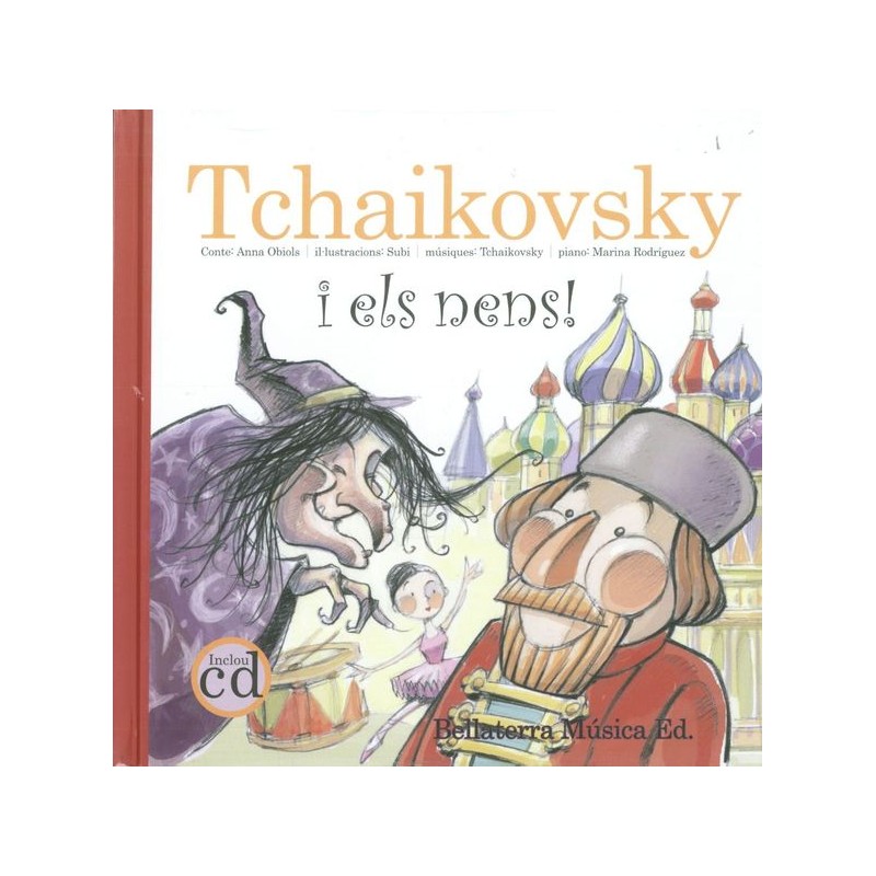TCHAIKOVSKY I ELS NENS