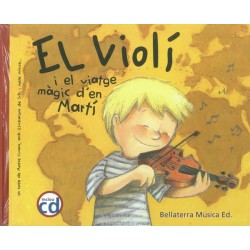 EL VIOLI I EL VIATGE MAGIC D'EN MARTI