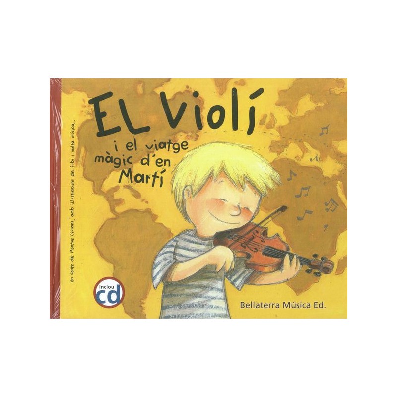 EL VIOLI I EL VIATGE MAGIC D'EN MARTI