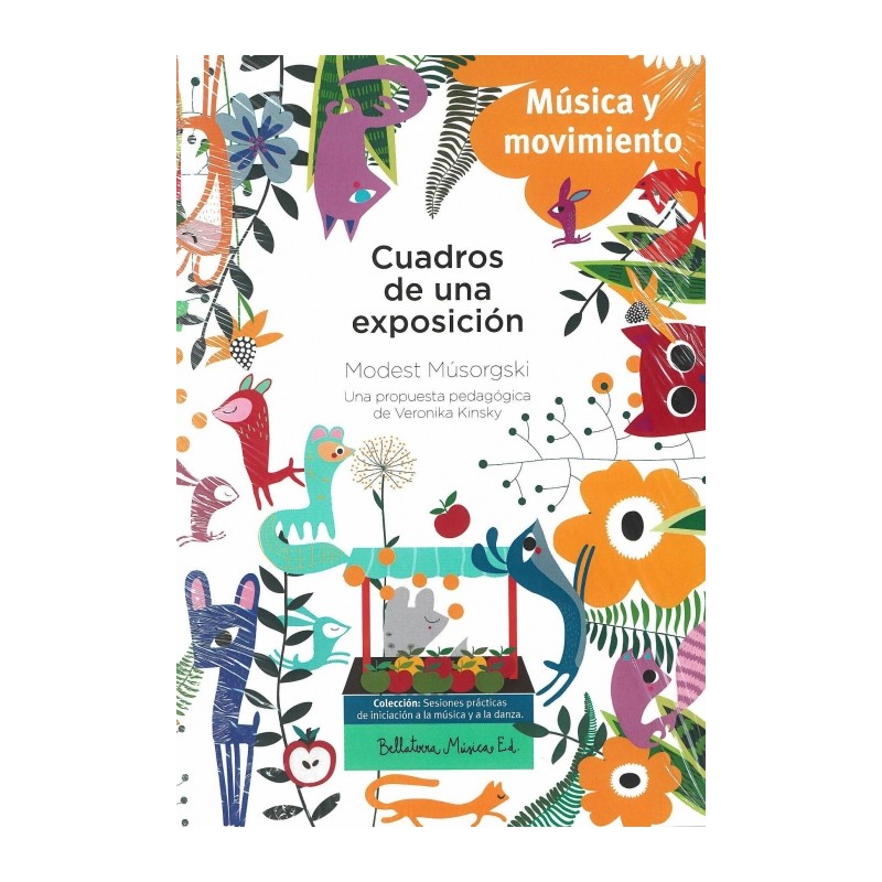 CUADROS DE UNA EXPOSICION (MUSICA Y MOVIMIENTO)