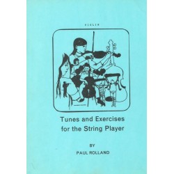 TUNES AND EXERCISES FOR THE STRING PLAYER
