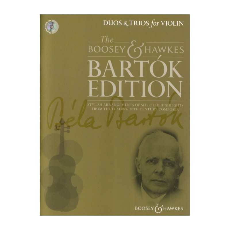 BARTOK DUOS & TRIOS FOR VIOLIN