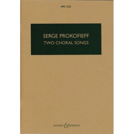 TWO CHORAL SONGS