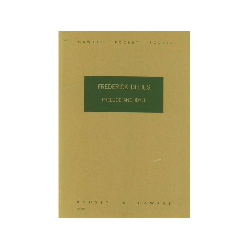PRELUDE AND IDYLL