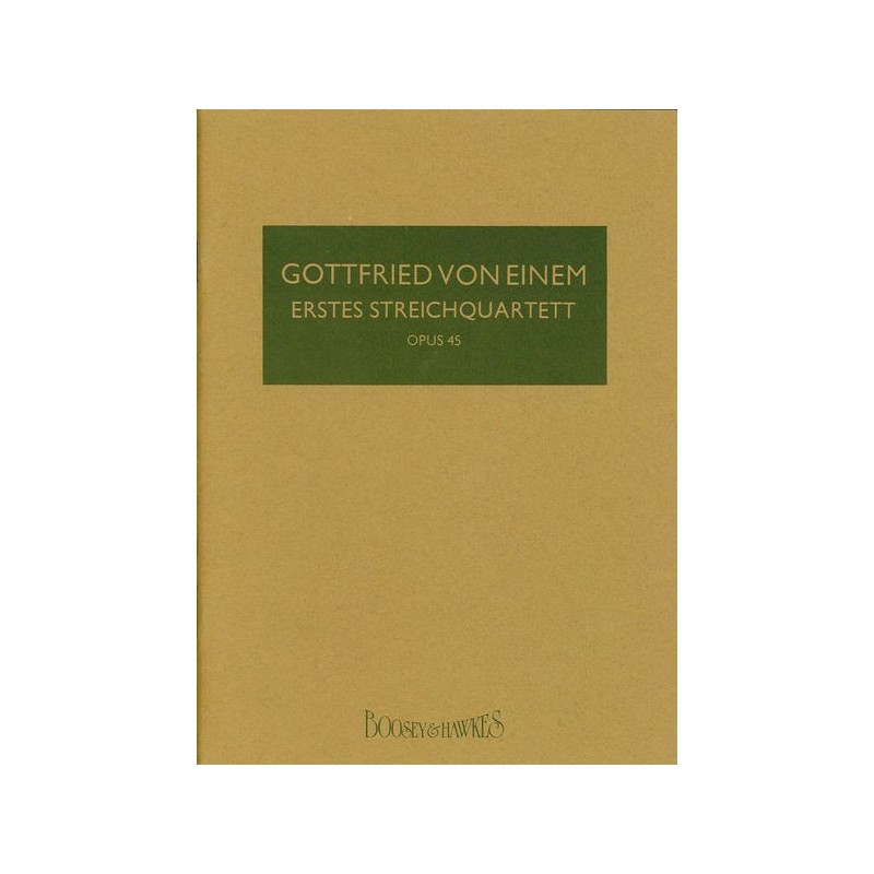 ERSTES STREICHQUARTETT OP 45