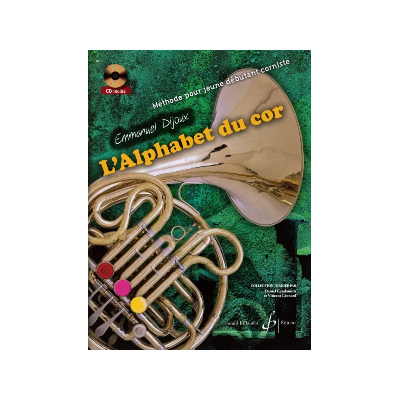 L'ALPHABET DUR COR (METHODE POUR JEUNE DEBUTANT)