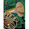 L'ALPHABET DUR COR (METHODE POUR JEUNE DEBUTANT)