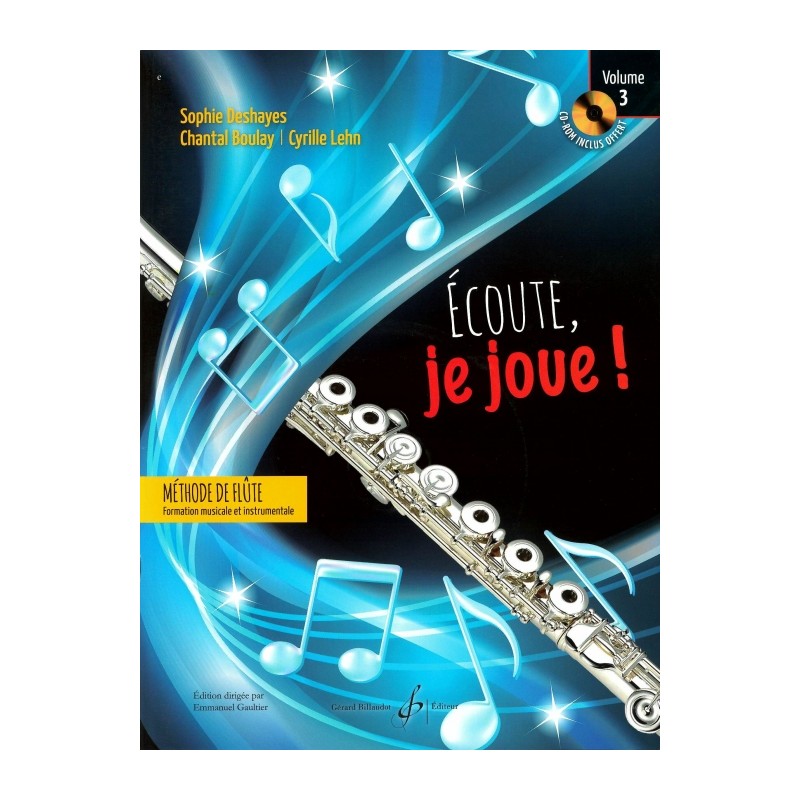 ECOUTE, JE JOUE! VOL.3