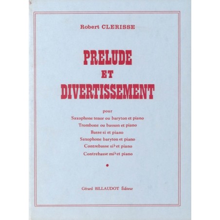 PRELUDE ET DIVERTISSEMENT
