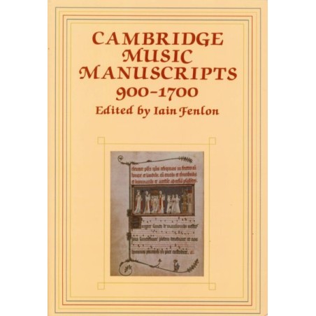 CAMBRIDGE MUSIC MANUSCRIPTS, 900-1700