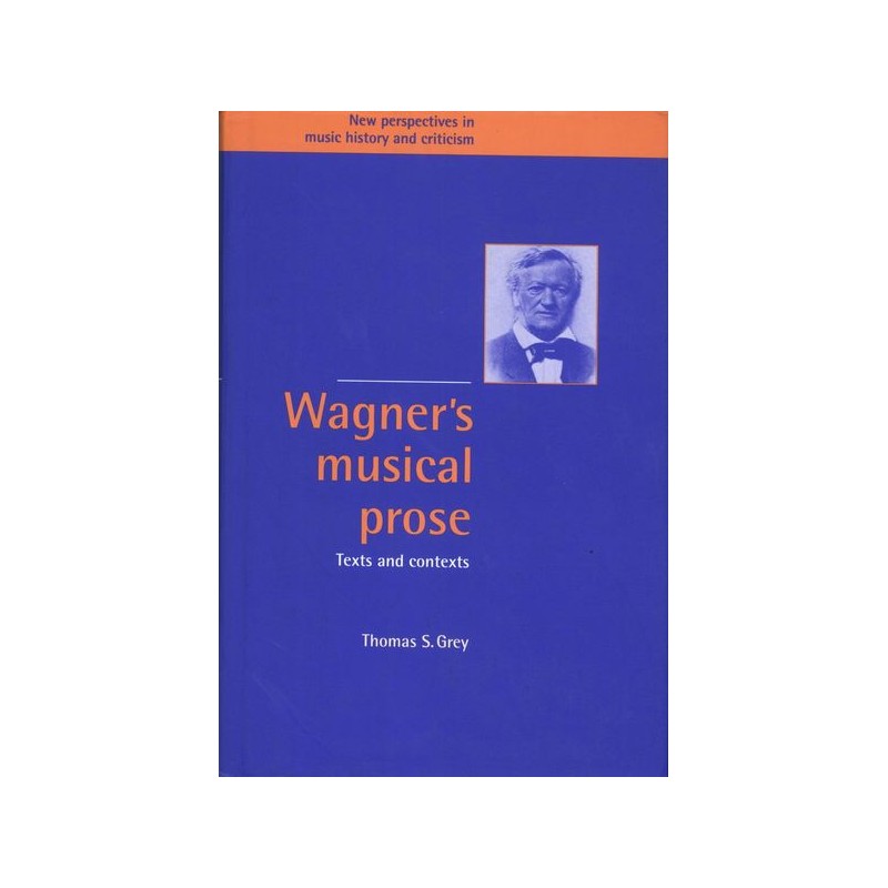 WAGNER'S MUSICAL PROSE