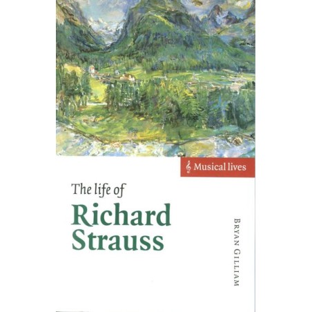 THE LIFE OF RICHARD STRAUSS