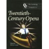 THE CAMBRIDGE COMPANION TO 20TH CENTURY OPERA