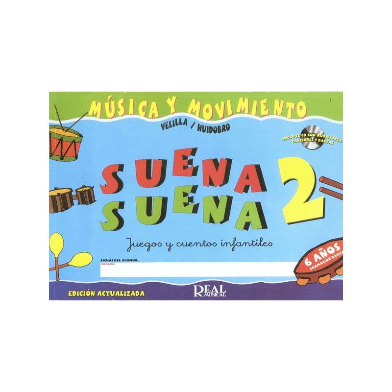 SUENA SUENA VOL.2 (ALUMNO) 6 AÑOS