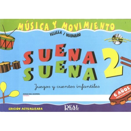 SUENA SUENA VOL.2 (ALUMNO) 6 AÑOS
