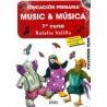 MUSIC & MUSICA EDUCACION PRIMARIA 1º - GUIA