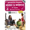 MUSIC & MUSICA EDUCACION PRIMARIA 6º - GUIA