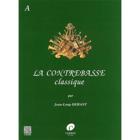 LA CONTREBASSE CLASSIQUE VOL.A