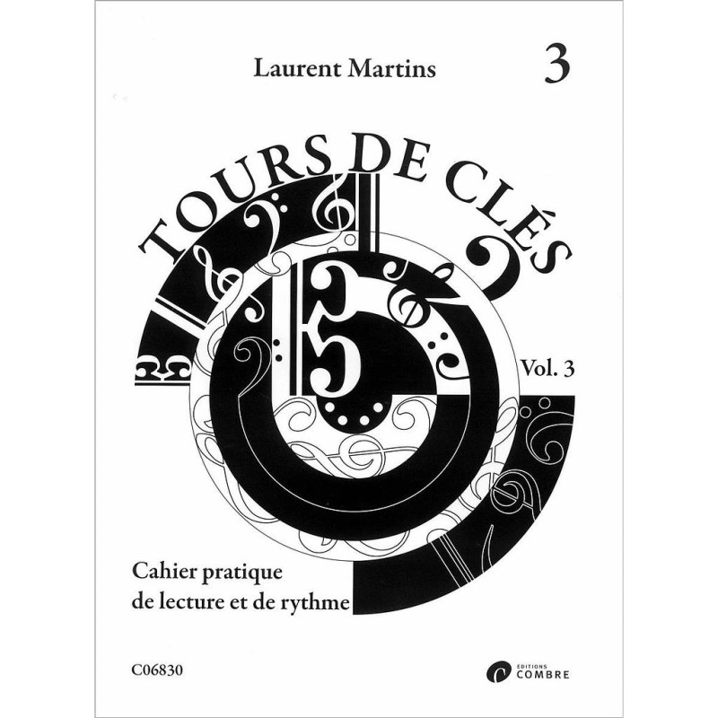 Tours de cles vol.3 (Cahier practique de lecture et de rythme)