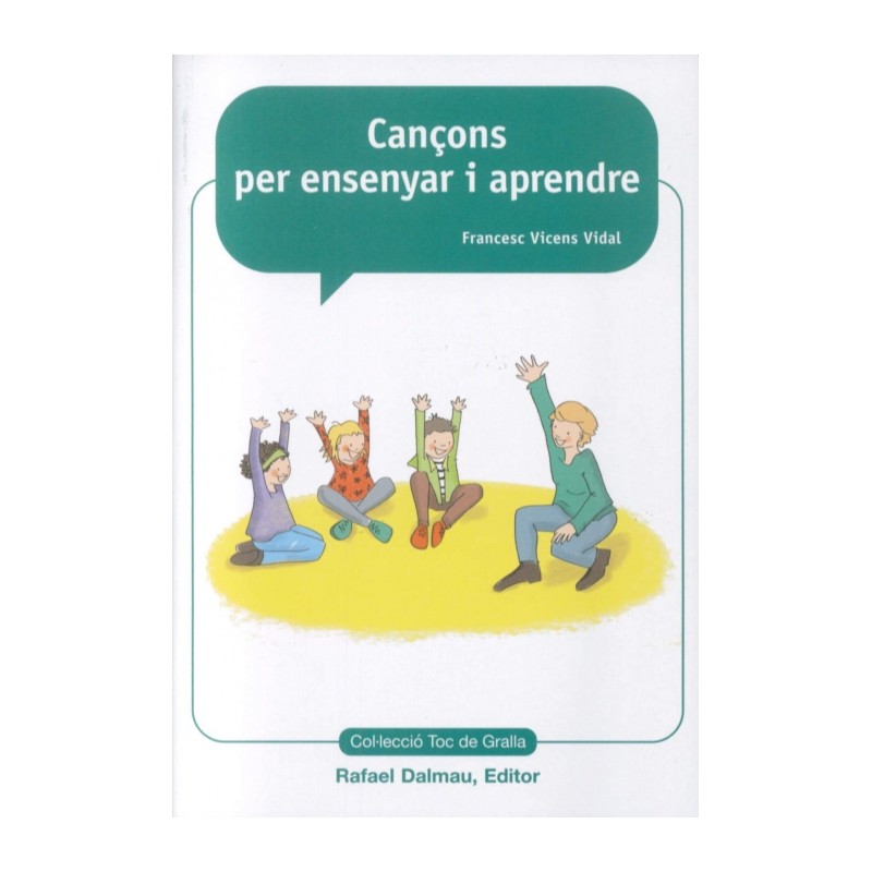 CANÇONS PER ENSENYAR I APRENDRE