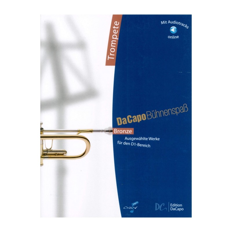 DA CAPO BUHNENSPAS BRONZE
