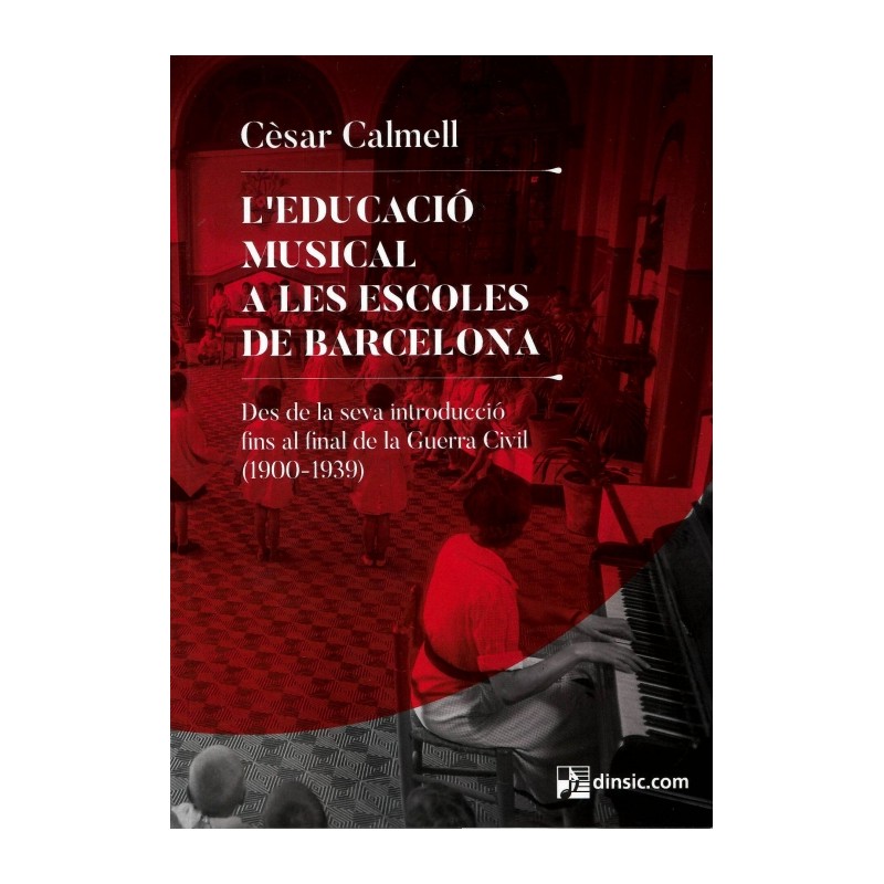 L'EDUCACIO MUSICAL A LES ESCOLES DE BARCELONA