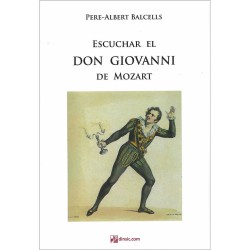 Escuchar el Don Giovanni de Mozart