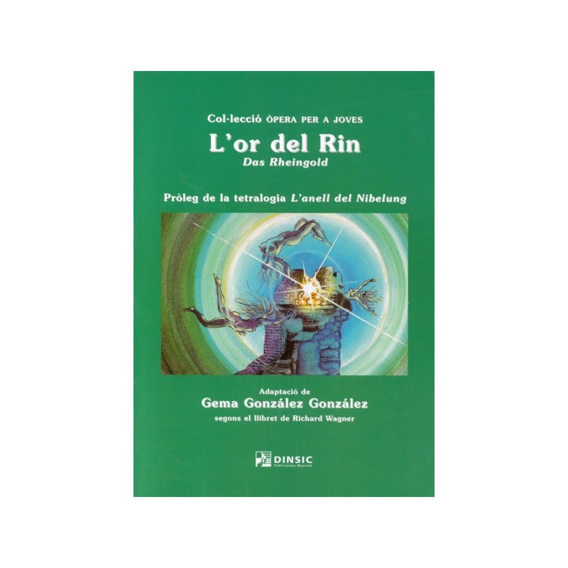 L'OR DEL RIN