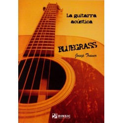 LA GUITARRA ACUSTICA - BLUEGRASS