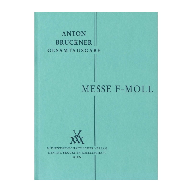 MESSE F-MOLL (1867/68)