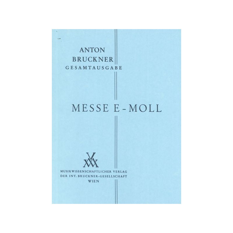 MESSE E MOLL FASSUNG 1882