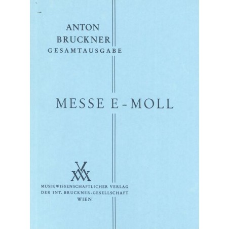 MESSE E MOLL FASSUNG 1882
