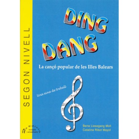 DING DANG. LA CANÇO POPULAR DE LES ILLES BALEARS