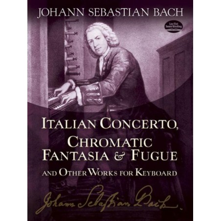 ITALIAN CONCERTO-CHROMATIC FANTASIA FUGU