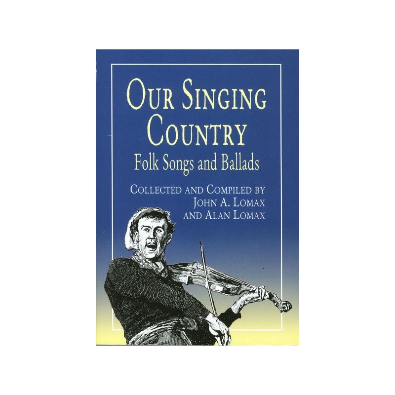 OUR SINGING COUNTRY