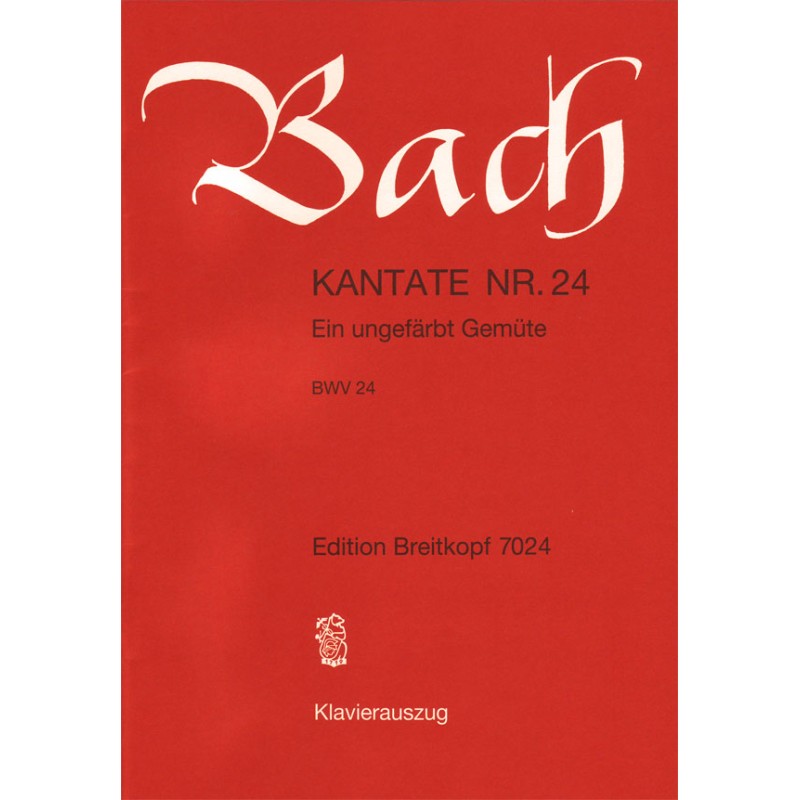 KANTATE 24 EIN UNGEFARBT GEMUTE