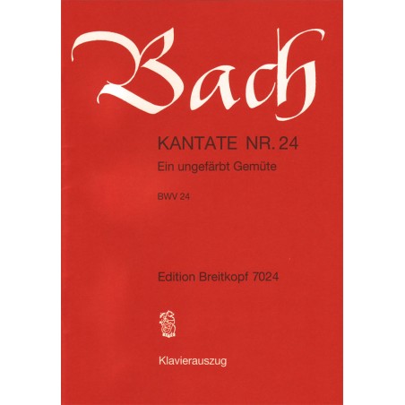 KANTATE 24 EIN UNGEFARBT GEMUTE
