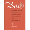KANTATE 27 WER WEISS WIE NAHE MIR ENDE