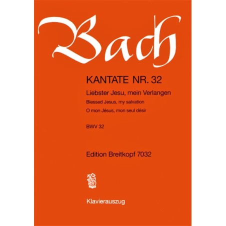 KANTATE 32 LIEBSTER JESU MEIN VERLANGEN
