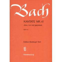 KANTATE 41 JESU NUN SEI GEPREISET