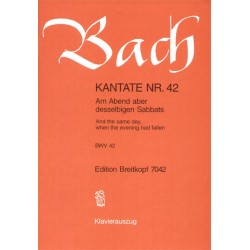 KANTATE 42 AM ABEND ABER DESSELBIGEN