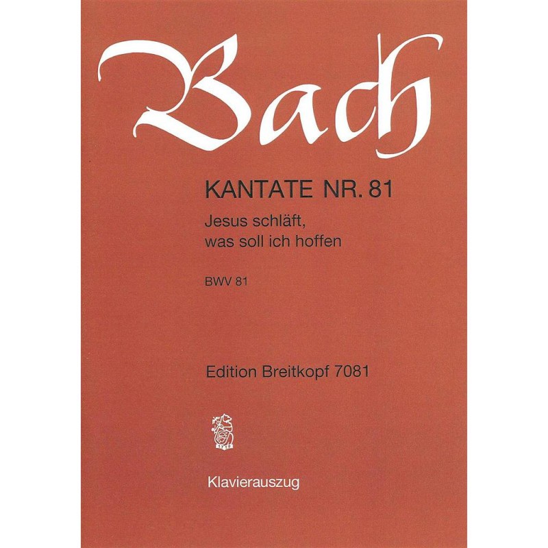 KANTATE 81 JESUS SCHLAFT WAS SOLL ICH HO