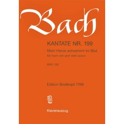 KANTATE 199 MEIN HERZE SCHWIMMT