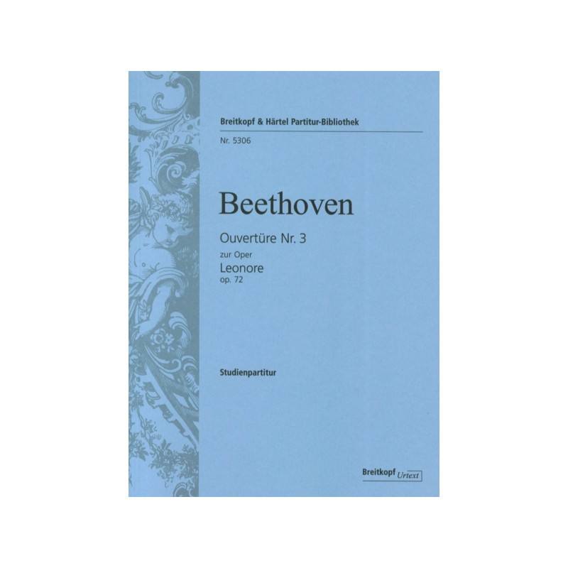 OUVERTURE Nº3 ZUR OPER LEONORE OP.72
