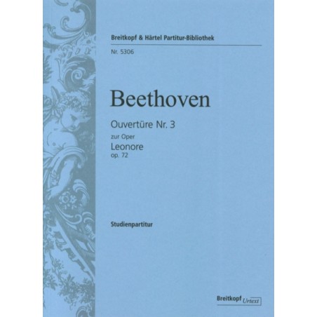 OUVERTURE Nº3 ZUR OPER LEONORE OP.72