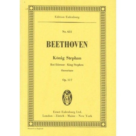 KING STEPHEN OVERTURE OP.117