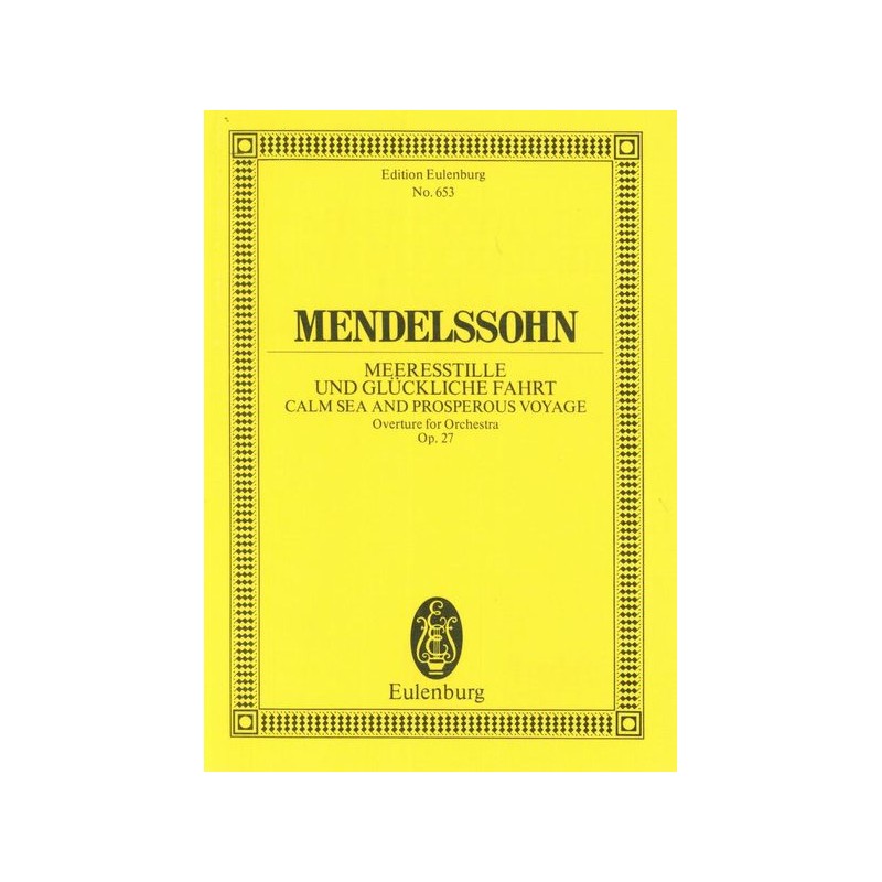 MERESSTILLE - OVERTURE OP.27