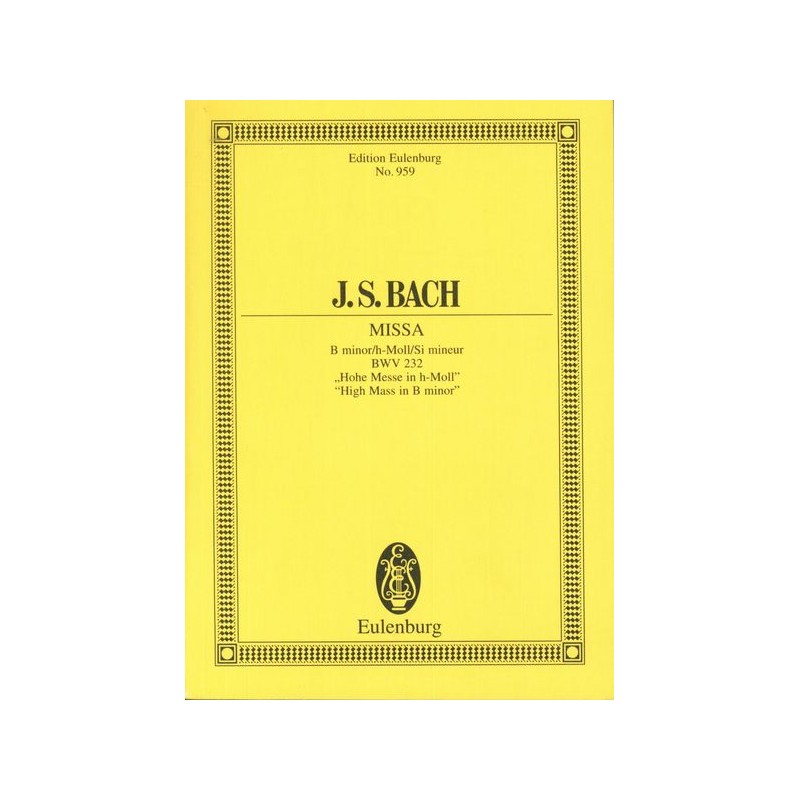 MISSA H MOLL BWV 232