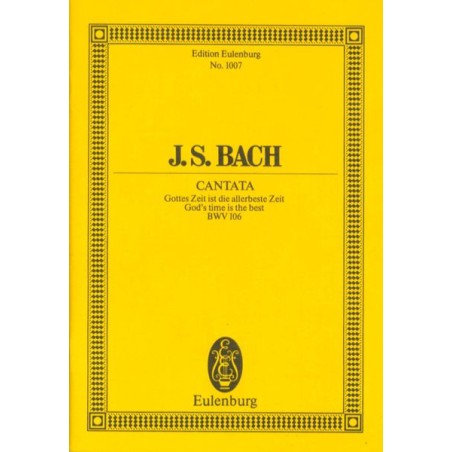 CANTATA BWV.106 "GOD'S TIME IS THE BEST"