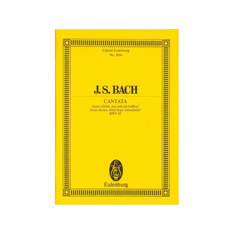 CANTATA BWV.81